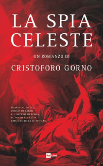 La spia celeste - Cristoforo Gorno