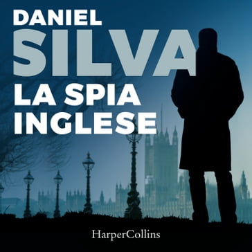 La spia inglese - Daniel Silva