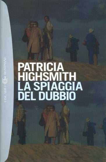 La spiaggia del dubbio - Patricia Highsmith