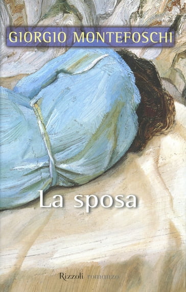 La sposa - Giorgio Montefoschi