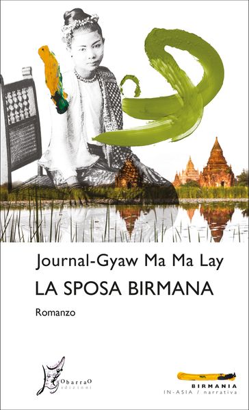La sposa birmana - Journal-Gyaw Ma Ma Lay