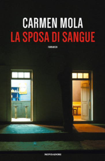 La sposa di sangue - Carmen Mola