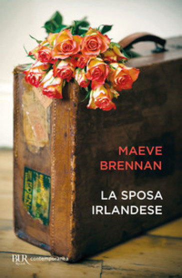 La sposa irlandese - Maeve Brennan