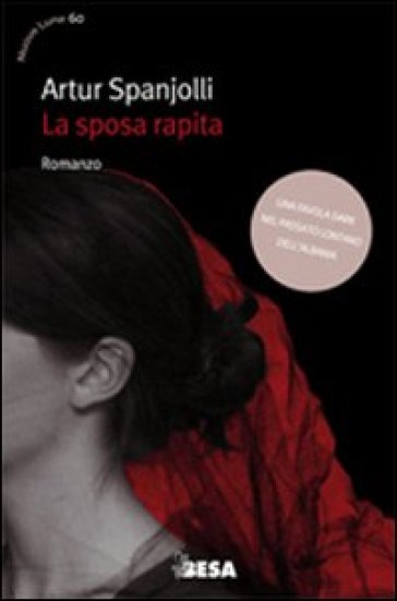 La sposa rapita - Artur Spanjolli