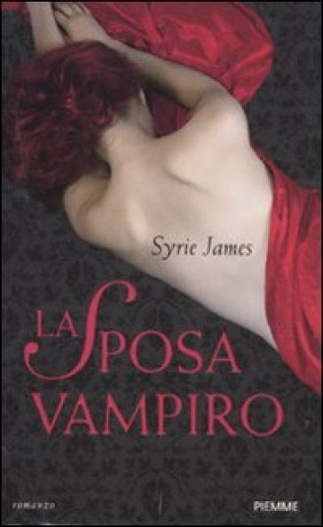 La sposa vampiro - Syrie James
