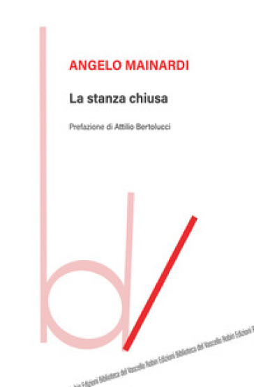 La stanza chiusa - Angelo Mainardi