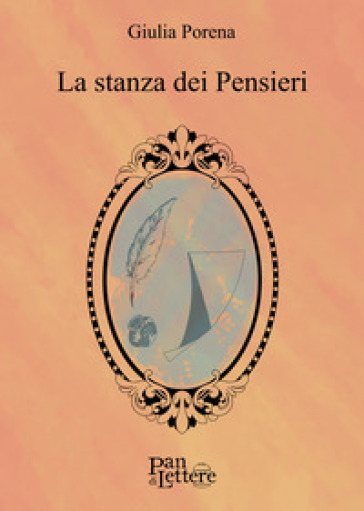 La stanza dei pensieri - Giulia Porena