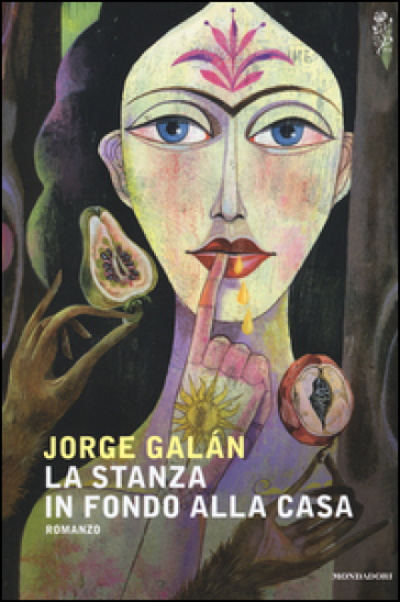 La stanza in fondo alla casa - Galan Jorge