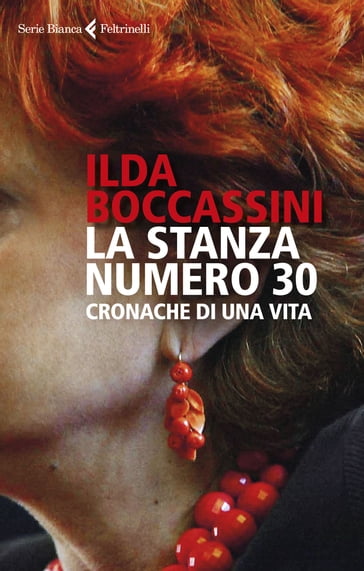 La stanza numero 30 - Ilda Boccassini