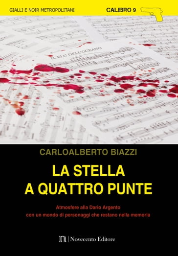 La stella a quattro punte - Carloalberto Biazzi