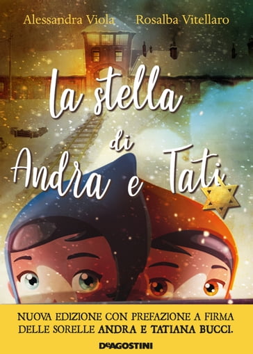 La stella di Andra e Tati - Alessandra Viola - Rosalba Vitellaro