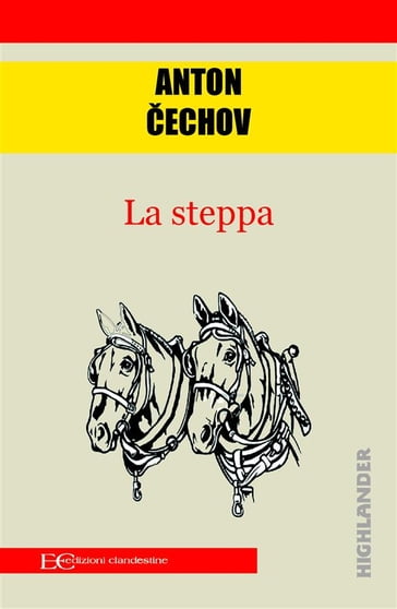 La steppa - Anton Cechov