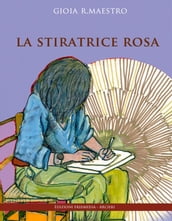 La stiratrice rosa