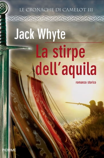 La stirpe dell'Aquila - Jack Whyte