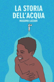 La storia dell acqua