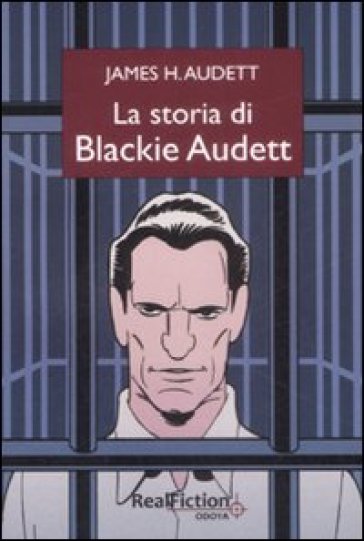 La storia di Blackie Audett - James H. Audett