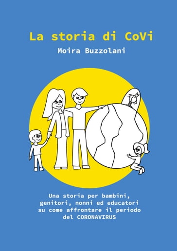 La storia di CoVi - Moira Buzzolani