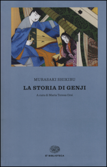 La storia di Genji - Shikibu Murasaki