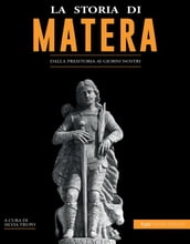 La storia di Matera