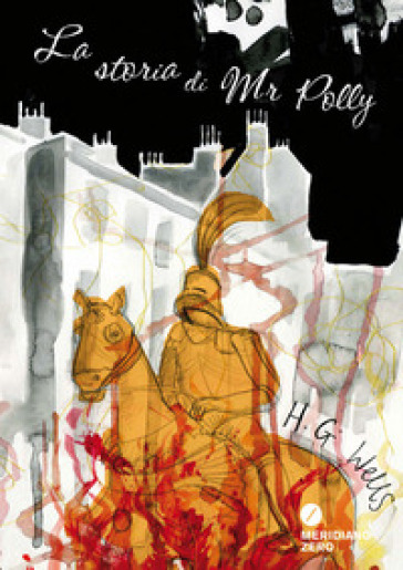 La storia di Mr Polly - Herbert George Wells