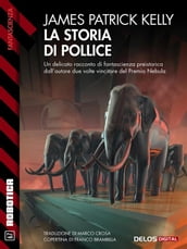 La storia di Pollice