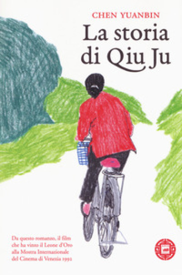 La storia di Qiu Ju - Yuanbin Chen