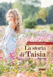 La storia di Taisia