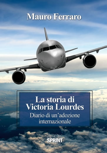La storia di Victoria Lourdes - Mauro Ferraro