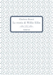 La storia di Willie Ellin