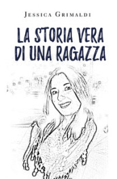 La storia vera di una ragazza