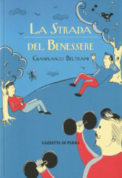 La strada del benessere