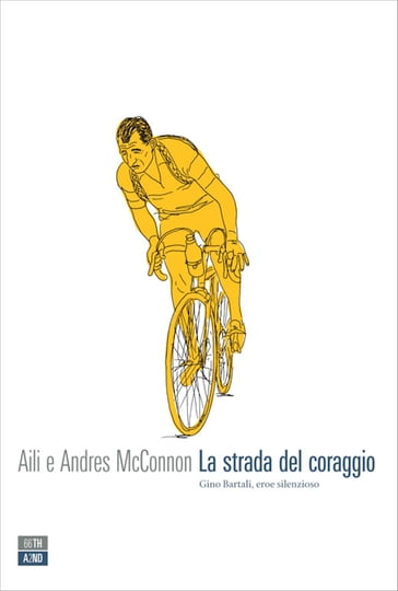 La strada del coraggio - Aili McConnon - Andres McConnon