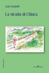 La strada di Chiara