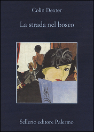 La strada nel bosco - Colin Dexter