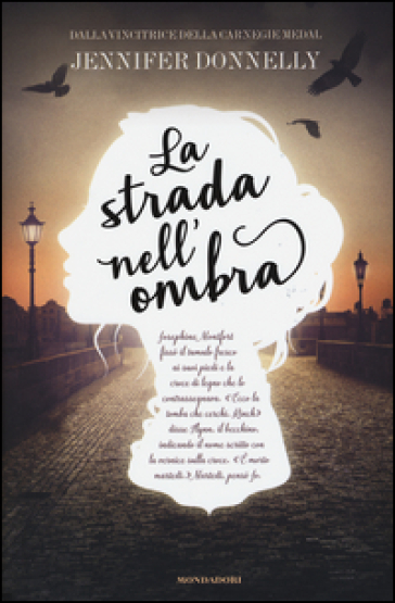 La strada nell'ombra - Jennifer Donnelly