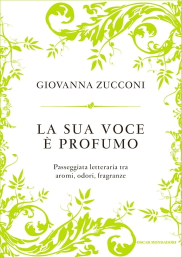 La sua voce è profumo - Giovanna Zucconi