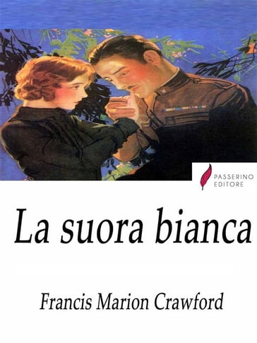 La suora bianca - Francis Marion Crawford