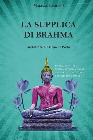 La supplica di Brahma - Mariano Lamberti