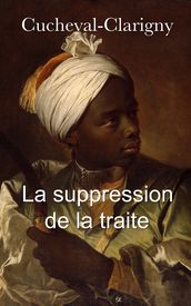 La suppression de la traite