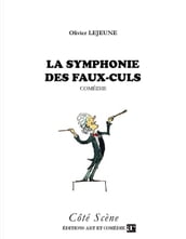 La symphonie des faux-culs