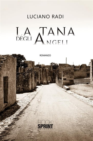 La tana degli Angeli - Luciano Radi