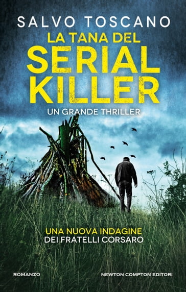 La tana del serial killer - Salvo Toscano