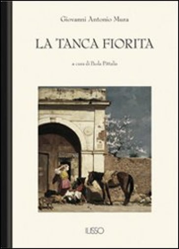 La tanca fiorita - Giovanni A. Mura