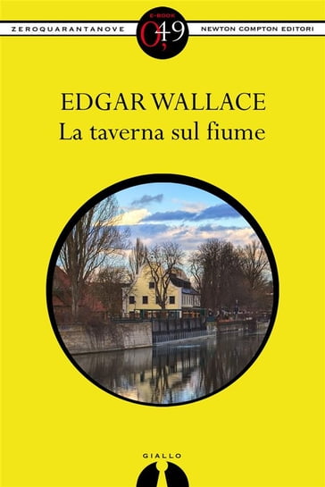 La taverna sul fiume - Edgar Wallace