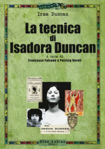 La tecnica di Isadora Duncan - Irma Duncan