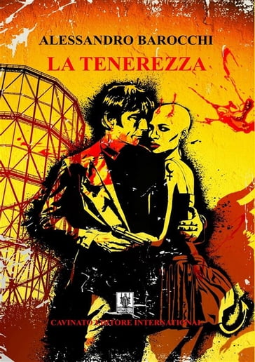 La tenerezza - Alessandro Barocchi