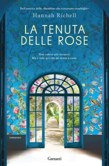 La tenuta delle rose - Hannah Richell