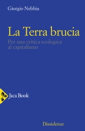 La terra brucia