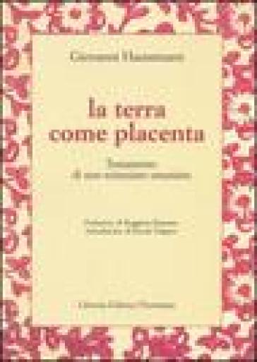 La terra come placenta - Giovanni Haussmann