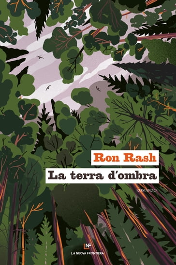 La terra d'ombra - Ron Rash